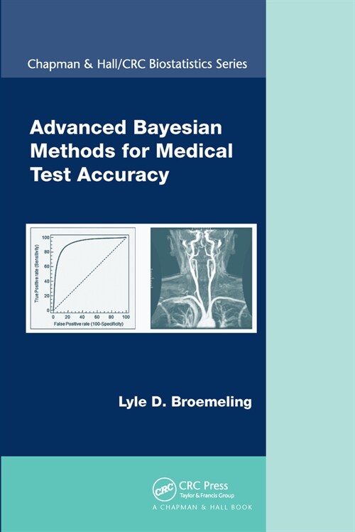 Advanced Bayesian Methods for Medical Test Accuracy (Paperback, 1)