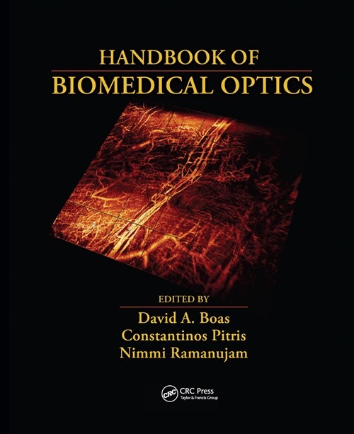 Handbook of Biomedical Optics (Paperback, 1)