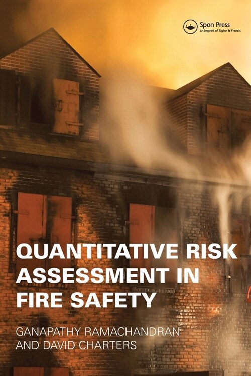 Quantitative Risk Assessment in Fire Safety (Paperback, 1)