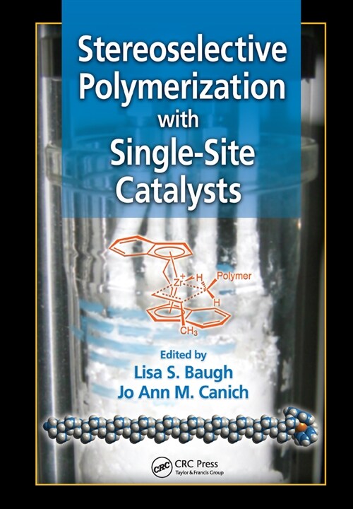 Stereoselective Polymerization with Single-Site Catalysts (Paperback, 1)