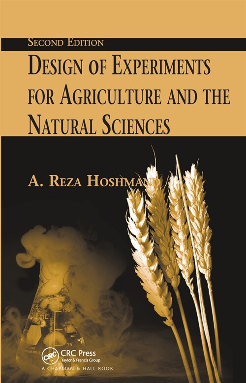 Design of Experiments for Agriculture and the Natural Sciences (Paperback, 2 ed)