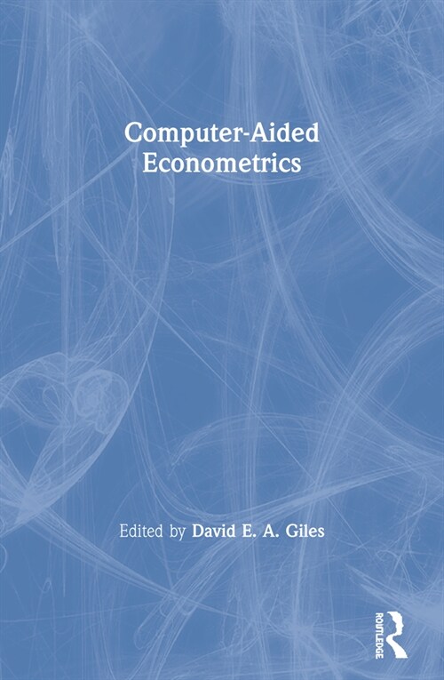 Computer-Aided Econometrics (Paperback, 1)