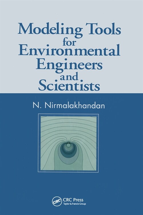 Modeling Tools for Environmental Engineers and Scientists (Paperback, 1)