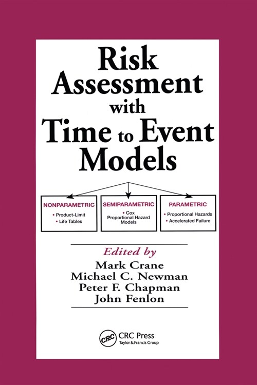 Risk Assessment with Time to Event Models (Paperback, 1)