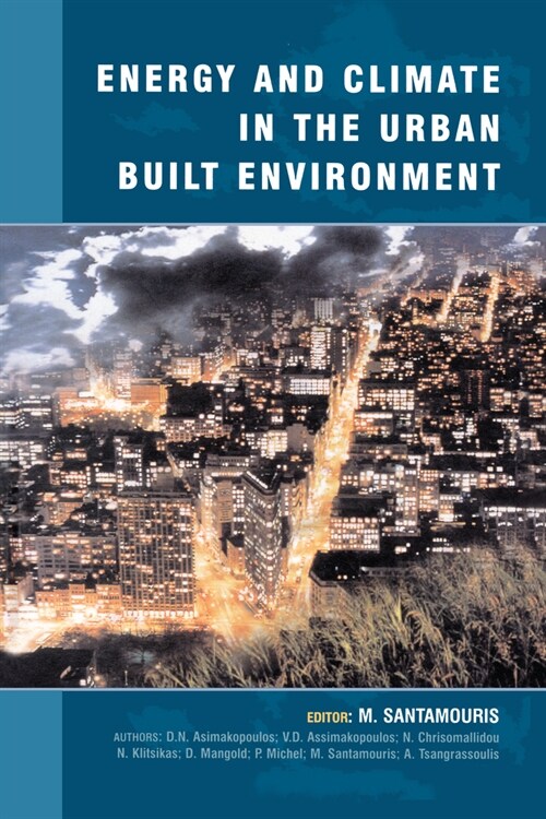 Energy and Climate in the Urban Built Environment (Paperback, 1)