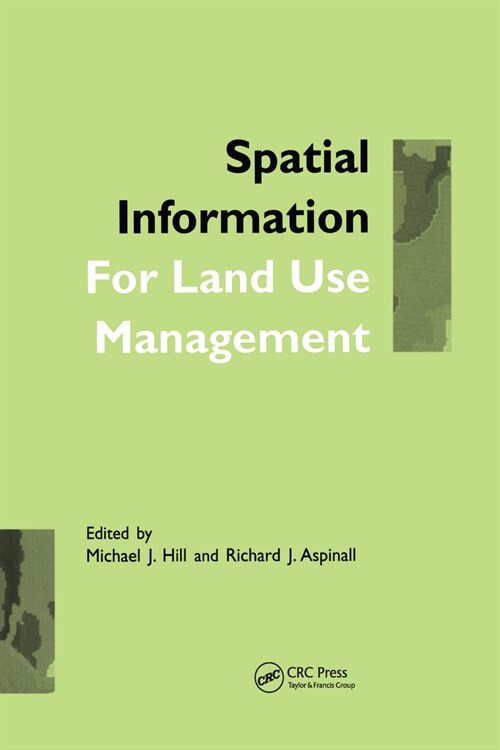 Spatial Information for Land Use Management (Paperback, 1)