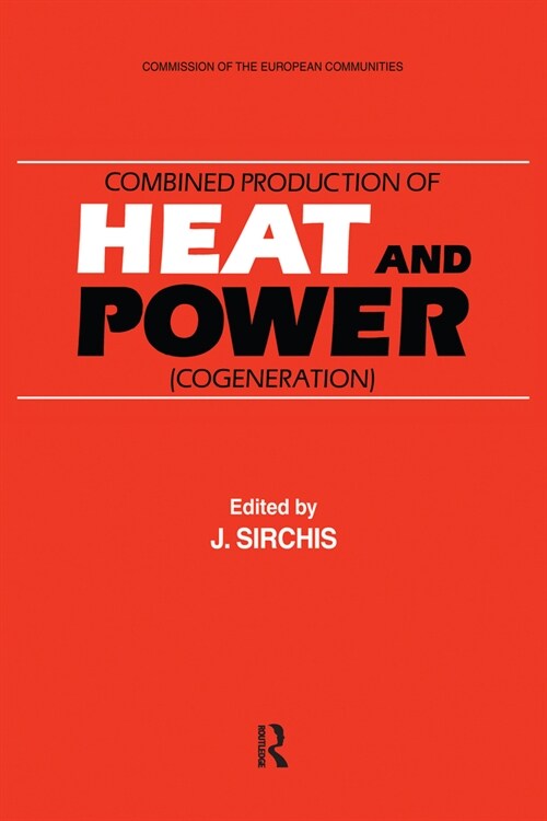 Combined Production of Heat and Power (Paperback, 1)