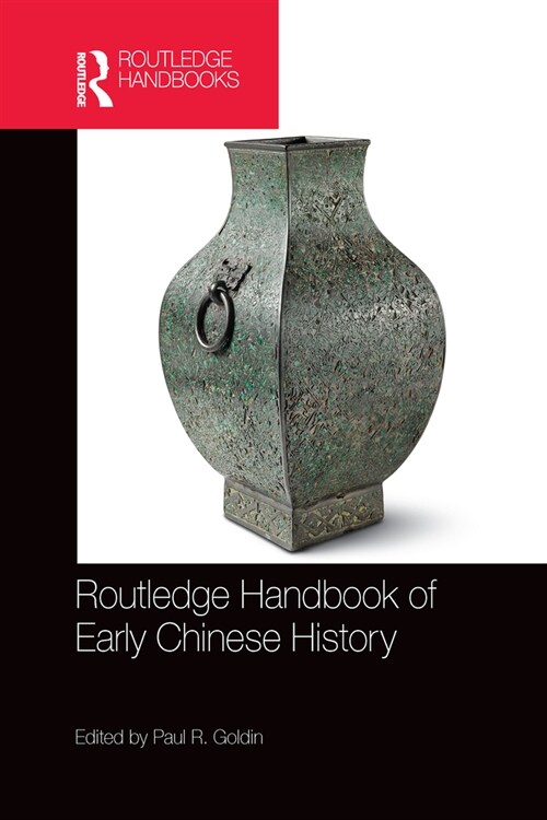 Routledge Handbook of Early Chinese History (Paperback, 1)