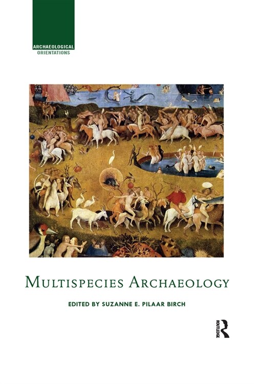 Multispecies Archaeology (Paperback, 1)