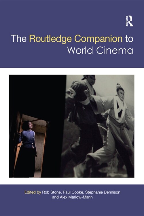The Routledge Companion to World Cinema (Paperback, 1)