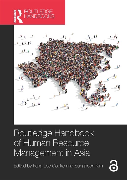 Routledge Handbook of Human Resource Management in Asia (Paperback, 1)