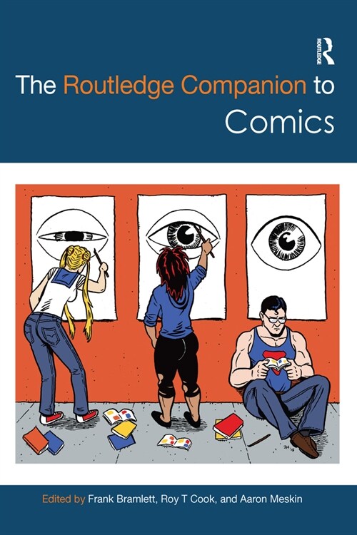 The Routledge Companion to Comics (Paperback, 1)