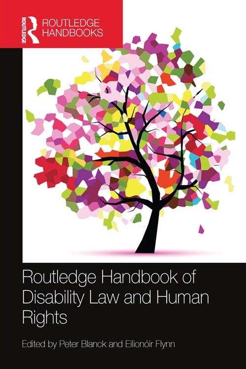 Routledge Handbook of Disability Law and Human Rights (Paperback, 1)