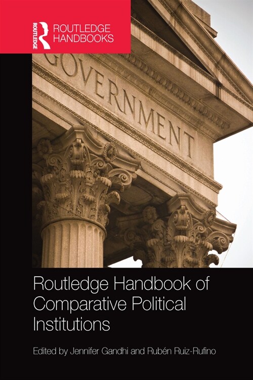 Routledge Handbook of Comparative Political Institutions (Paperback, 1)