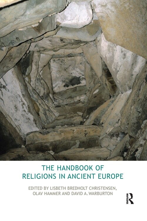 The Handbook of Religions in Ancient Europe (Paperback, 1)