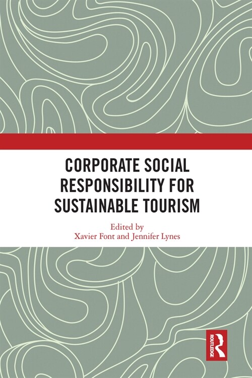 Corporate Social Responsibility for Sustainable Tourism (Paperback, 1)