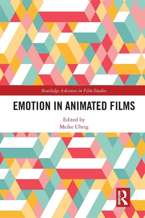 Emotion in Animated Films (Paperback, 1)