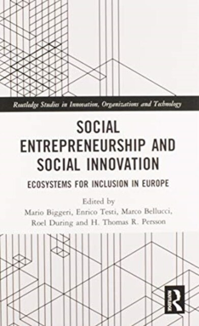Social Entrepreneurship and Social Innovation : Ecosystems for Inclusion in Europe (Paperback)