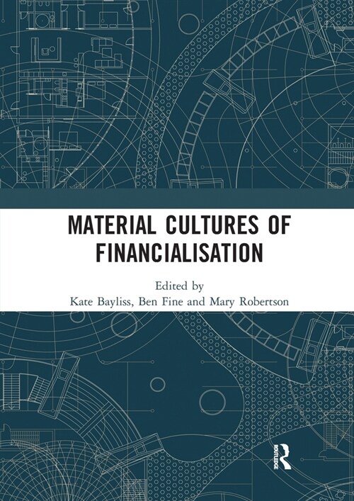 Material Cultures of Financialisation (Paperback, 1)