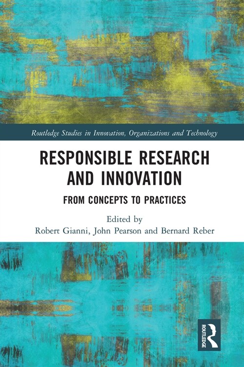 Responsible Research and Innovation : From Concepts to Practices (Paperback)