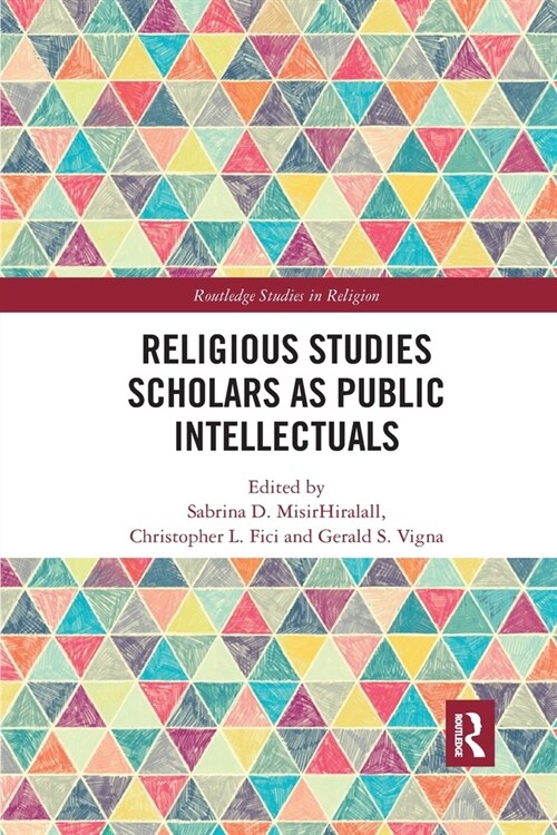 Religious Studies Scholars as Public Intellectuals (Paperback, 1)