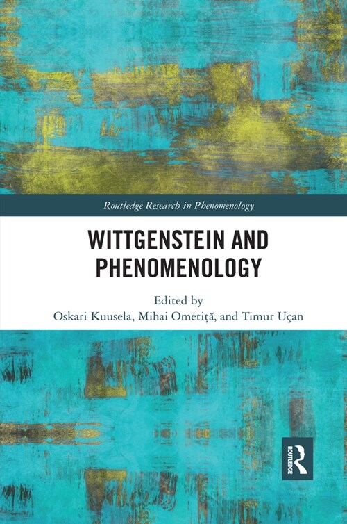 Wittgenstein and Phenomenology (Paperback, 1)