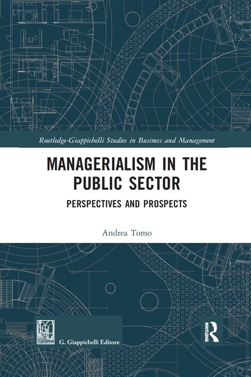 Managerialism in the Public Sector : Perspectives and Prospects (Paperback)