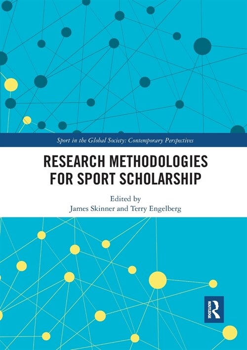 Research Methodologies for Sports Scholarship (Paperback)