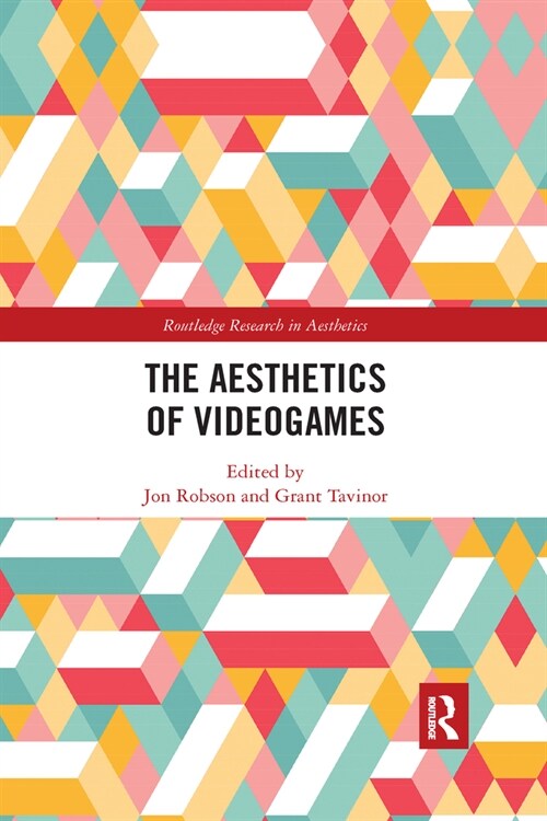 The Aesthetics of Videogames (Paperback, 1)