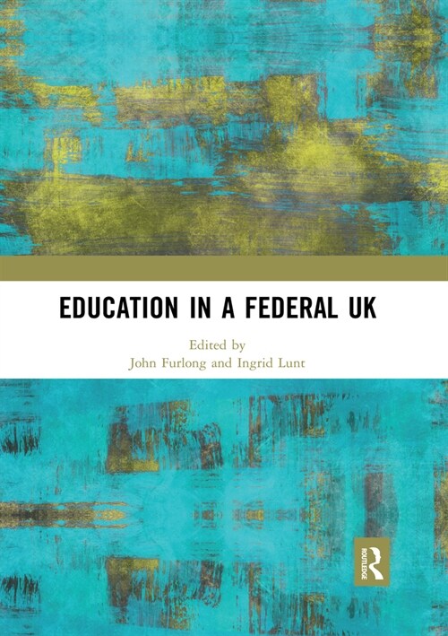 Education in a Federal UK (Paperback, 1)