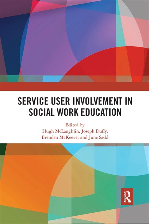 Service User Involvement in Social Work Education (Paperback, 1)