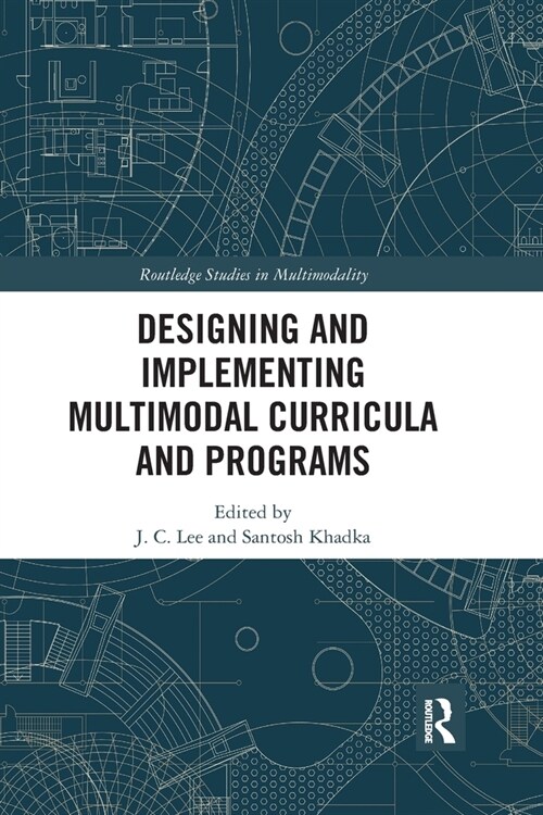 Designing and Implementing Multimodal Curricula and Programs (Paperback, 1)