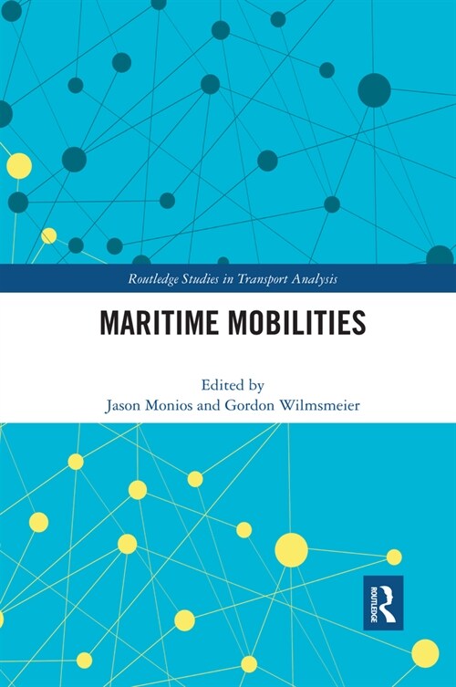 Maritime Mobilities (Paperback, 1)