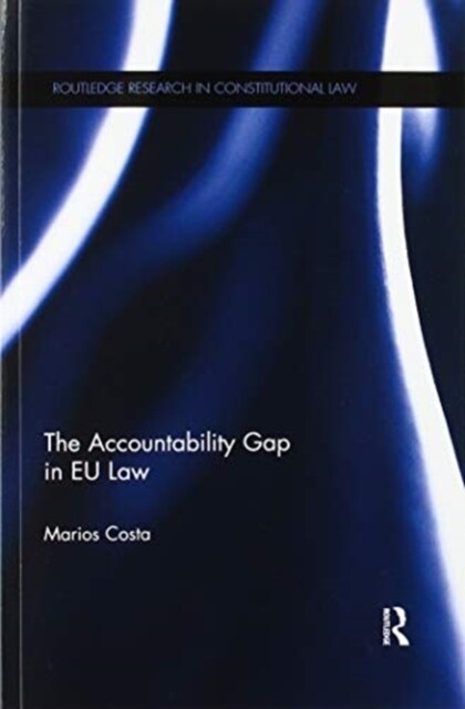 The Accountability Gap in EU law (Paperback, 1)