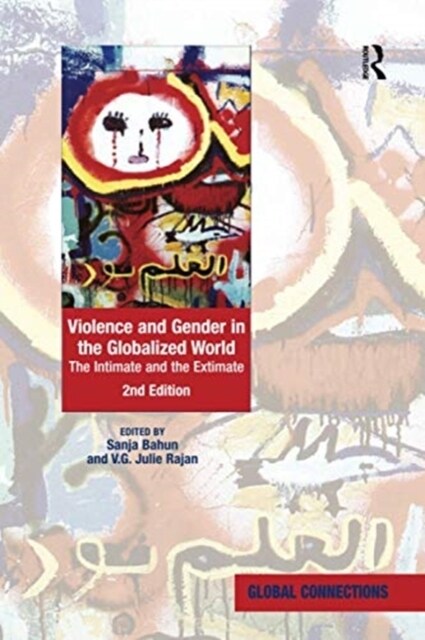 Violence and Gender in the Globalized World : The Intimate and the Extimate (Paperback, 2 ed)