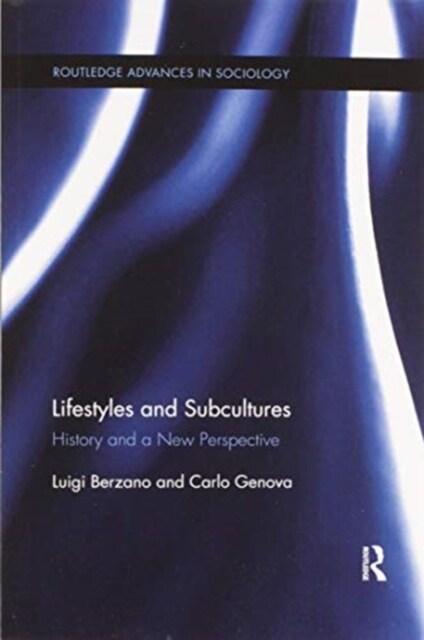 Lifestyles and Subcultures : History and a New Perspective (Paperback)