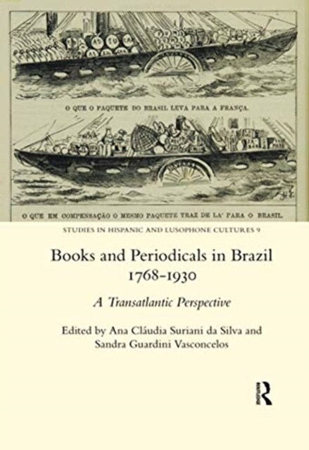 Books and Periodicals in Brazil 1768-1930 (Paperback)