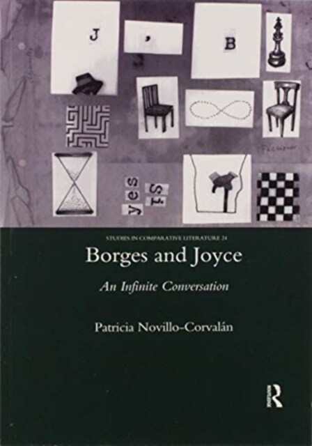 Borges and Joyce : An Infinite Conversation (Paperback)