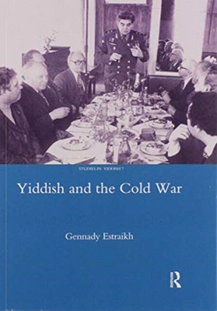 Yiddish in the Cold War (Paperback, 1)