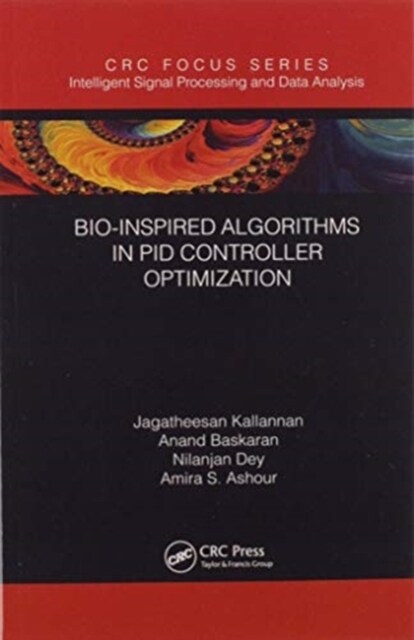 Bio-Inspired Algorithms in PID Controller Optimization (Paperback, 1)