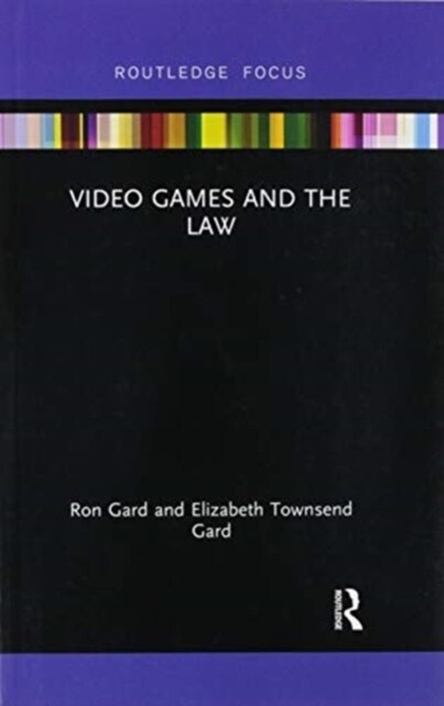 Video Games and the Law (Paperback, 1)