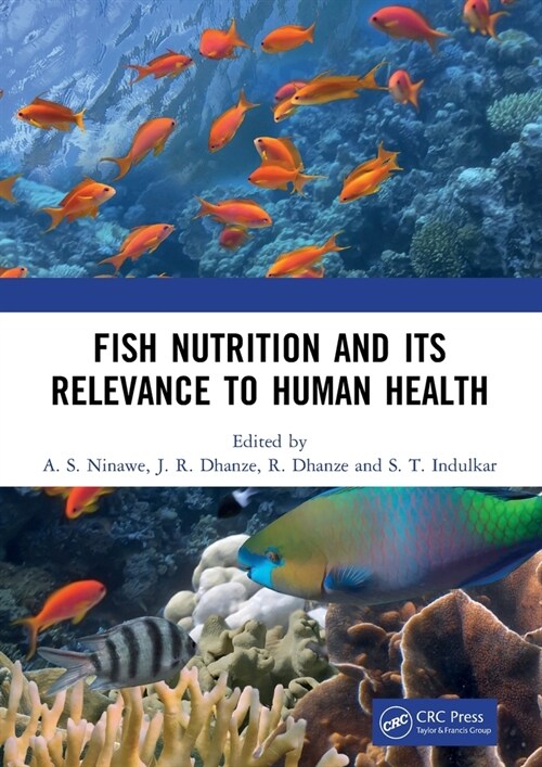 Fish Nutrition And Its Relevance To Human Health (Hardcover, 1)