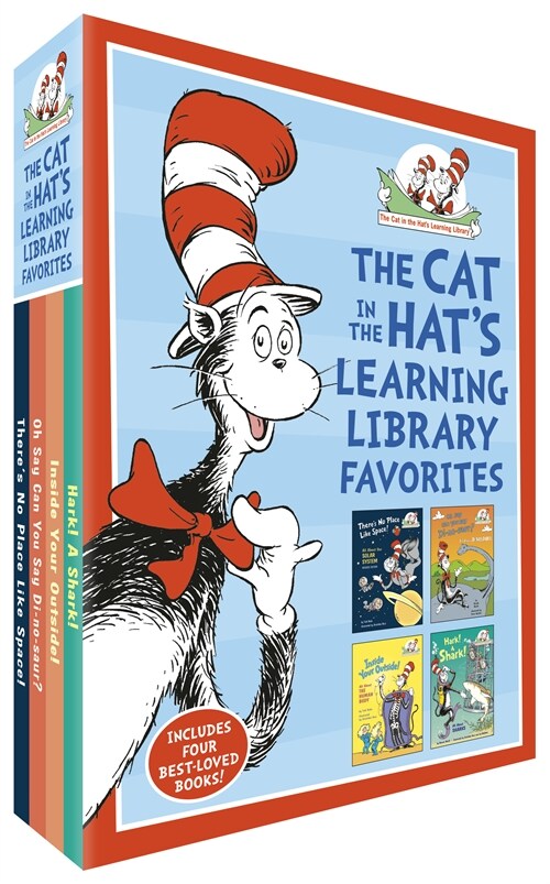 The Cat in the Hats Learning Library Favorites: Theres No Place Like Space!; Oh Say Can You Say Di-No-Saur?; Inside Your Outside!; Hark! a Shark! (Hardcover)