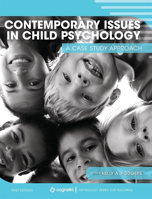 Contemporary Issues in Child Psychology: A Case Study Approach (Hardcover)