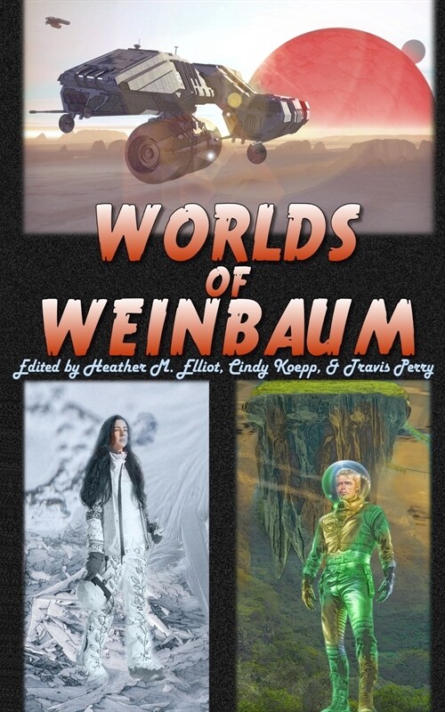 Worlds of Weinbaum (Paperback)