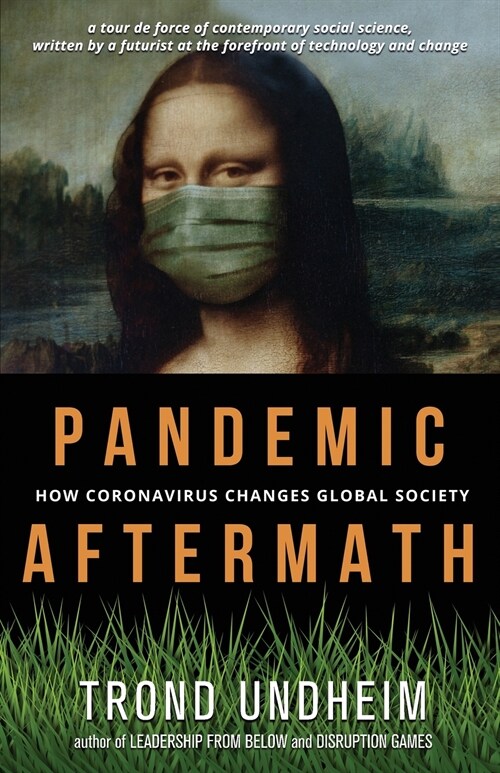 Pandemic Aftermath: How Coronavirus Changes Global Society (Paperback)