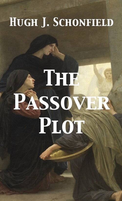 The Passover Plot (Hardcover)