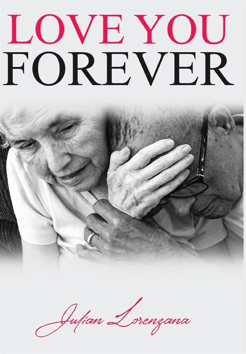 LOVE YOU FOREVER (Hardcover)