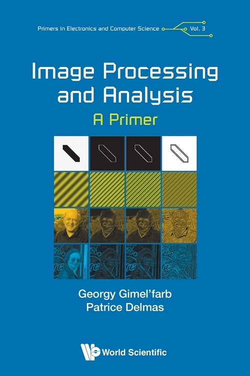 Image Processing and Analysis: A Primer (Paperback)