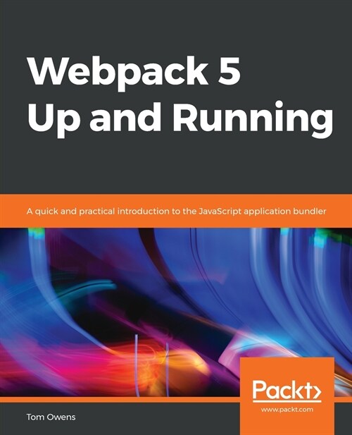 Webpack 5 Up and Running (Paperback)